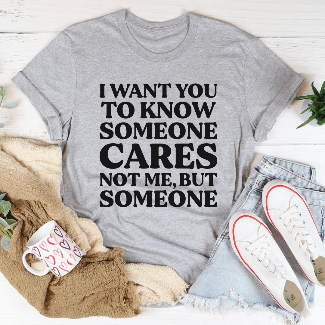 Someone Cares Tee-1