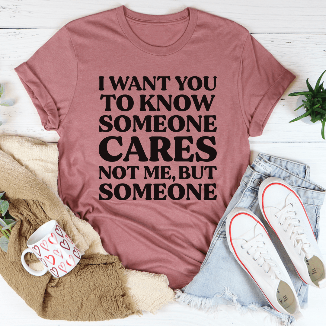 Someone Cares Tee-2